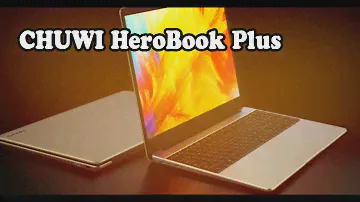 Ноутбук CHUWI HeroBook Plus 15,6 дюйма LPDDR4X, 16 ГБ, 256 ГБ, твердотельный накопитель, характеристики и обзорная цена